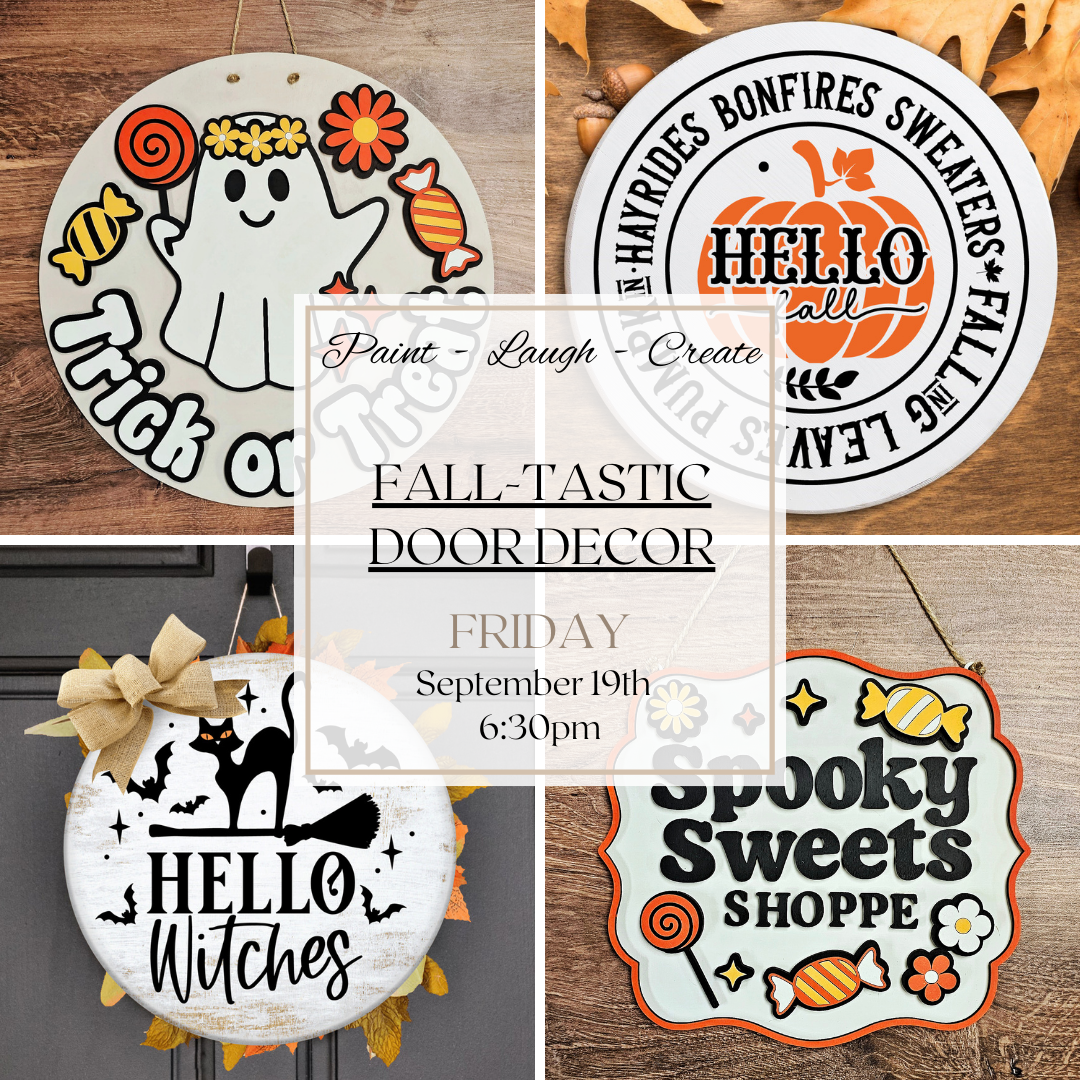 FALL-TASTIC DOOR DECOR-SEP 19TH,6:30PM