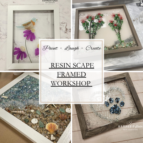 RESIN SCAPE FRAMES-APR 3RD,6:30PM