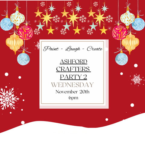 ASHFORD CRAFTERS PARTY 2-NOV 20TH,6PM