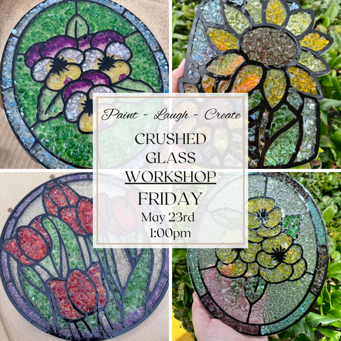 CRUSHED GLASS WORKSHOP-MAY 23,1PM