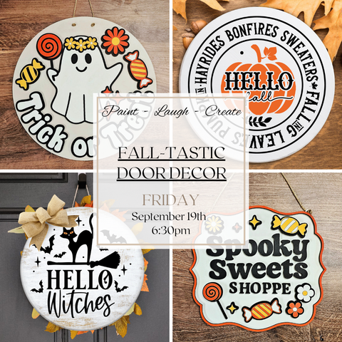 FALL-TASTIC DOOR DECOR-SEP 19TH,6:30PM
