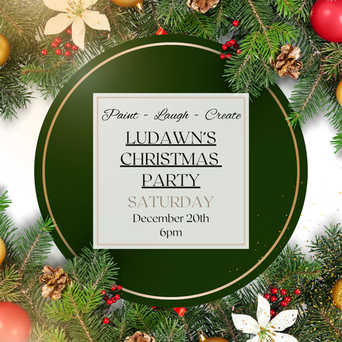 LUDAWNS CHRISTMAS PARTY-DEC 20TH,6PM