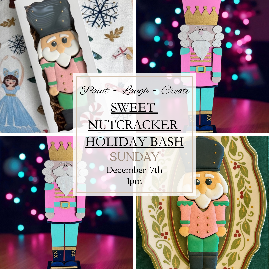 SWEET NUTCRACKER HOLIDAY BASH-DEC 7TH,1PM