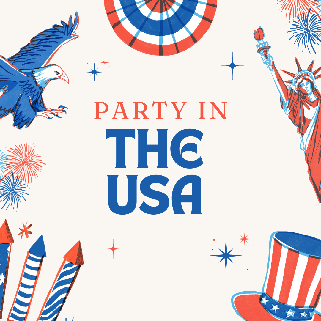 PARTY IN THE USA-JUN 25TH,6:30PM