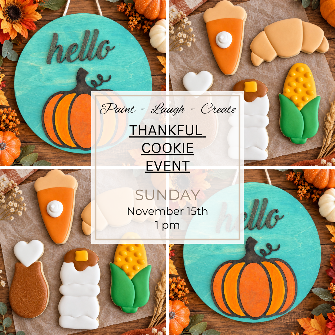 THANKFUL COOKIE EVENT-NOV 15TH,1PM