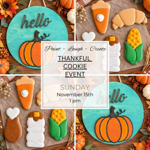 THANKFUL COOKIE EVENT-NOV 15TH,1PM