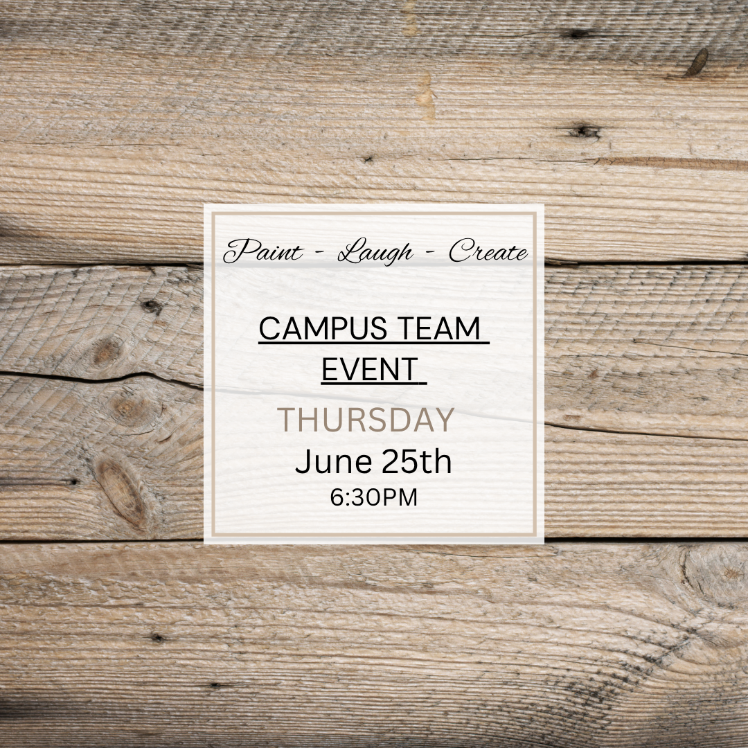 CAMPUS TEAM BUILDING EVENT-JUN 25TH,6:30PM