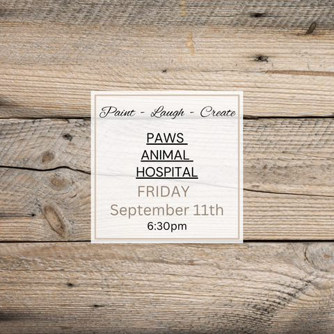 PAWS ANIMAL HOSPITAL-SEP 11TH,6:30PM
