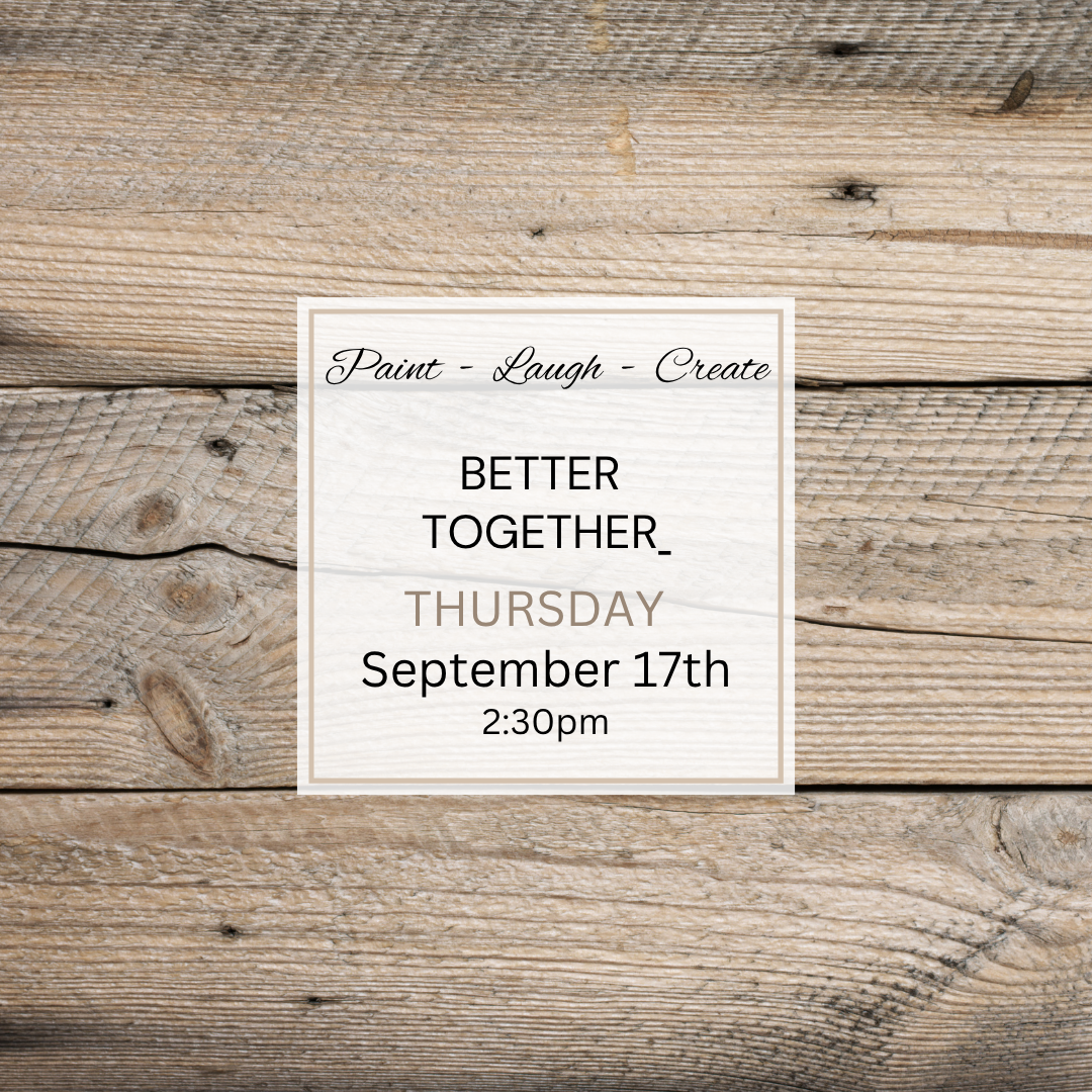 BETTER TOGETHER EVENT