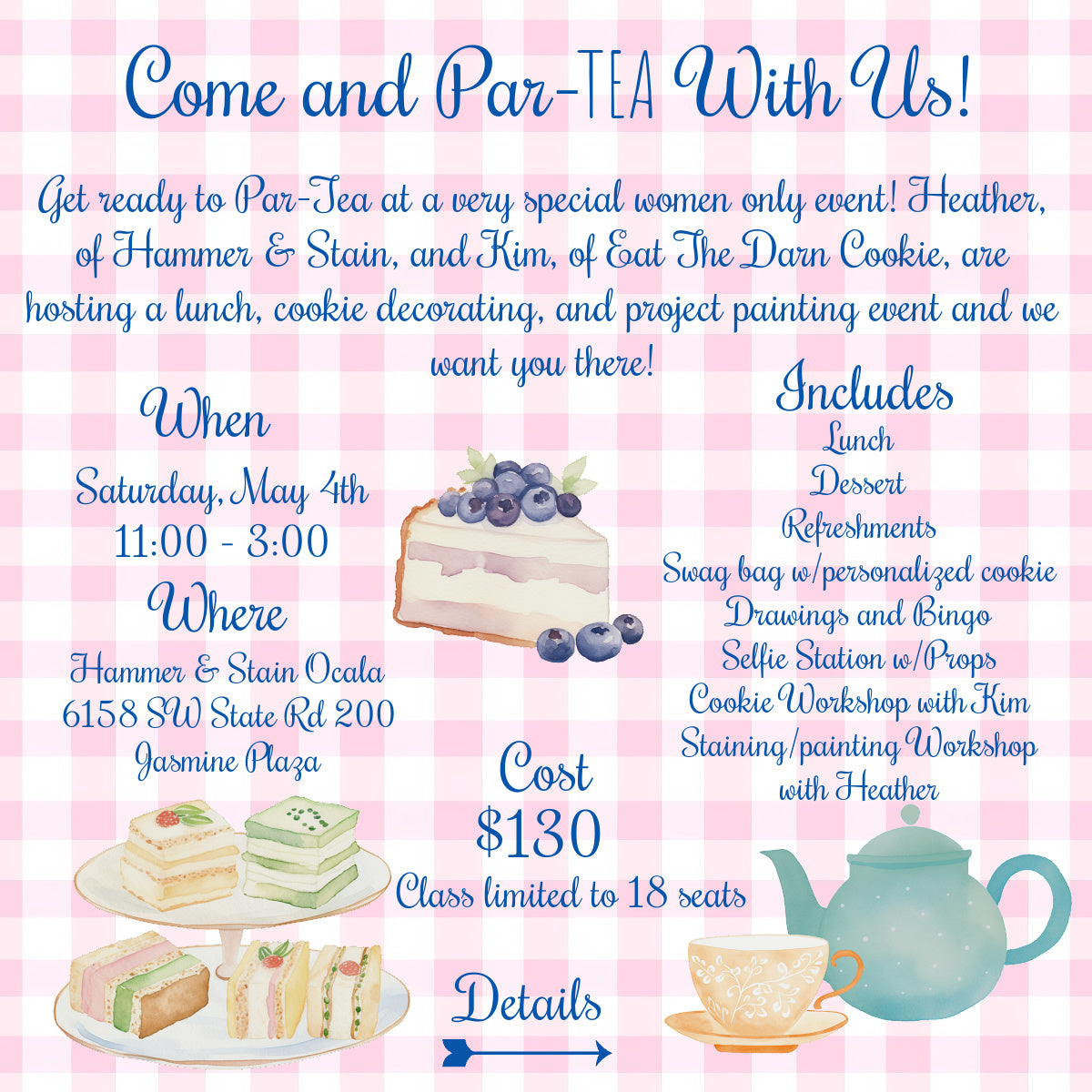HIGH TEA WOMENS COOKIE EVENT- SAT MAY 4TH 11AM
